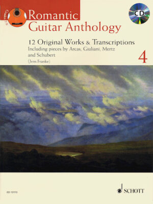 Romantic Guitar Anthology – Volume 4 Romantic Guitar Anthology – Volume 4