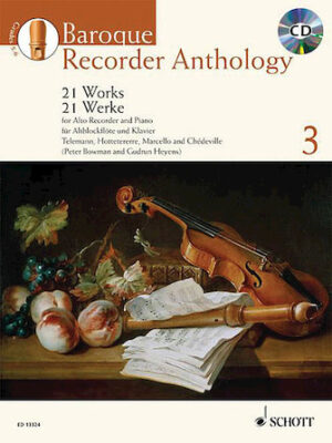 Baroque Recorder Anthology – Volume 3 Baroque Recorder Anthology – Volume 3