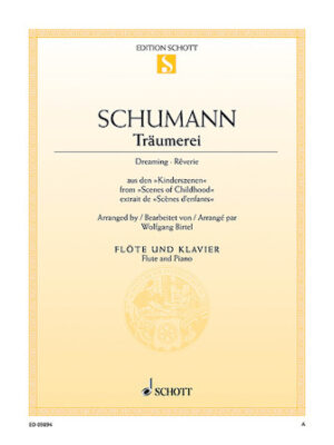 Träumerei, Op. 15, No. 7 (Dreaming · Reverie) Träumerei, Op. 15, No. 7 (Dreaming · Reverie)