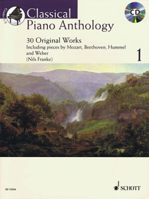 Classical Piano Anthology – Volume 1 Classical Piano Anthology – Volume 1