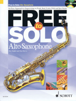 Free to Solo Alto Saxophone Free to Solo Alto Saxophone