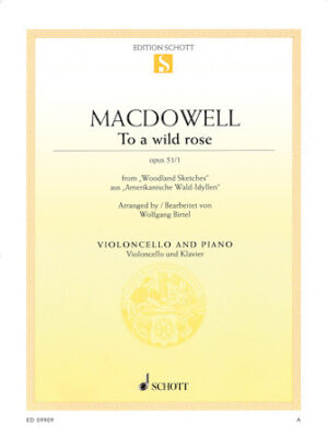 To a Wild Rose, Op. 51, No. 1 To a Wild Rose, Op. 51, No. 1