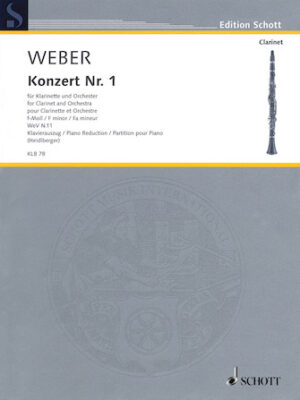 Carl Maria von Weber – Concerto No. 1 in F minor, WeV N. 11 Carl Maria von Weber – Concerto No. 1 in F minor, WeV N. 11