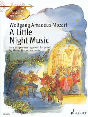 Wolfgang Amadeus Mozart – A Little Night Music Wolfgang Amadeus Mozart – A Little Night Music