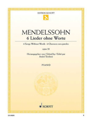 Six Songs Without Words Op. 30 Six Songs Without Words Op. 30