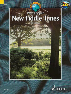 Pete Cooper – New Fiddle Tunes Pete Cooper – New Fiddle Tunes