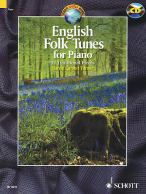 English Folk Tunes for Piano English Folk Tunes for Piano
