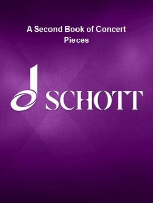 A Second Book of Concert Pieces A Second Book of Concert Pieces