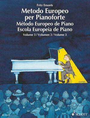 The European Piano Method – Volume 3 The European Piano Method – Volume 3