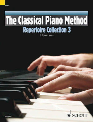 The Classical Piano Method – Repertoire Collection 3 The Classical Piano Method – Repertoire Collection 3