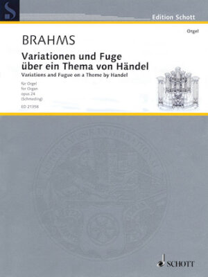 Variations and Fugue on a Theme by Handel, Op. 24 Variations and Fugue on a Theme by Handel, Op. 24