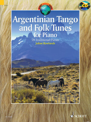 Argentinian Tango and Folk Tunes for Piano Argentinian Tango and Folk Tunes for Piano