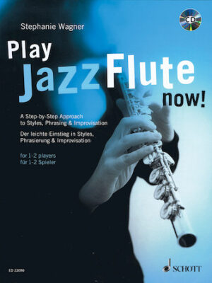 Play Jazz Flute – Now! Play Jazz Flute – Now!