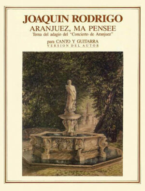Aranjuez, Ma Pensee Aranjuez, Ma Pensee