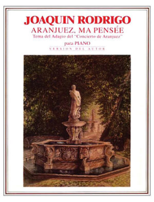Aranjuez, Ma Pensee Aranjuez, Ma Pensee