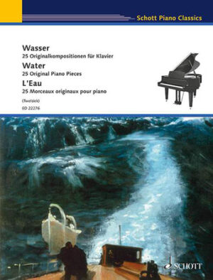 Water: 25 Original Piano Pieces Water: 25 Original Piano Pieces