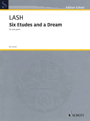 Six Etudes and a Dream Six Etudes and a Dream