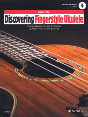 Discovering Fingerstyle Ukulele Discovering Fingerstyle Ukulele