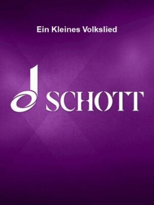 Ein Kleines Volkslied Ein Kleines Volkslied