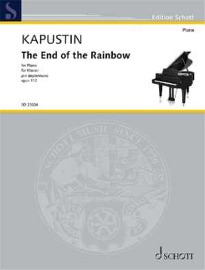The End of the Rainbow Op. 112 The End of the Rainbow Op. 112