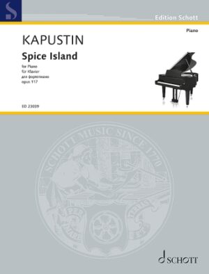 Spice Island Op. 117 Spice Island Op. 117