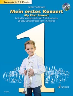 My First Concert – 26 Easy Concert Pieces from 5 Centuries My First Concert – 26 Easy Concert Pieces from 5 Centuries
