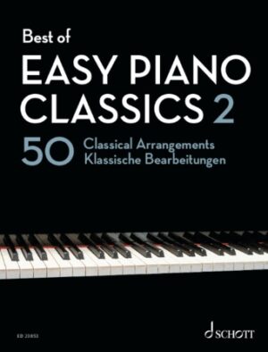 Best of Easy Piano Classics 2 Best of Easy Piano Classics 2