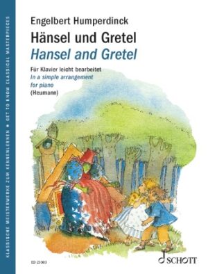 Hansel and Gretel Op. 67 Hansel and Gretel Op. 67