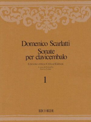Sonate per Clavicembalo Volume 1 Critical Edition Sonate per Clavicembalo Volume 1 Critical Edition