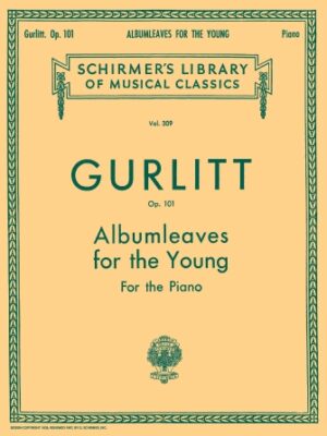 Albumleaves for the Young, Op. 101 Albumleaves for the Young, Op. 101