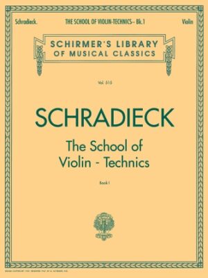 School of Violin Technics – Book 1 School of Violin Technics – Book 1