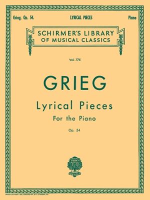 Lyrical Pieces, Op. 54 Lyrical Pieces, Op. 54