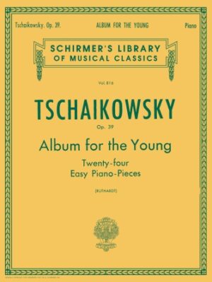 Album for the Young (24 Easy Pieces), Op. 39 Album for the Young (24 Easy Pieces), Op. 39