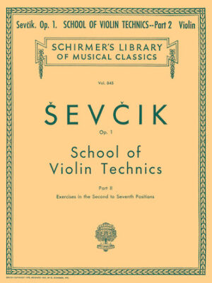 School of Violin Technics, Op. 1 – Book 2 School of Violin Technics, Op. 1 – Book 2
