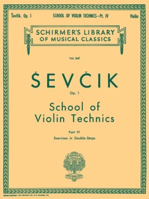 School of Violin Technics, Op. 1 – Book 4 School of Violin Technics, Op. 1 – Book 4