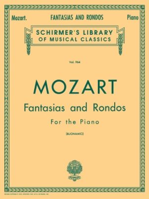 Fantasias and Rondos Fantasias and Rondos