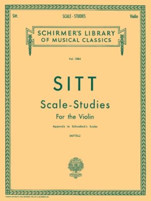 Scale Studies for Violin, Appendix to Schradieck Scales Scale Studies for Violin, Appendix to Schradieck Scales