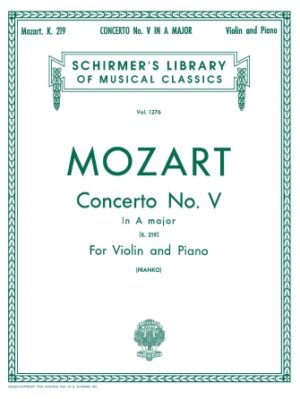 Concerto No. 5 in A, K.219 Concerto No. 5 in A, K.219