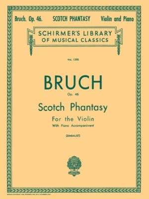 Scotch Phantasy, Op. 46 Scotch Phantasy, Op. 46