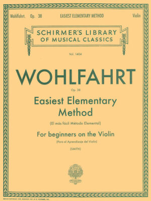 Easiest Elementary Method for Beginners, Op. 38 Easiest Elementary Method for Beginners, Op. 38