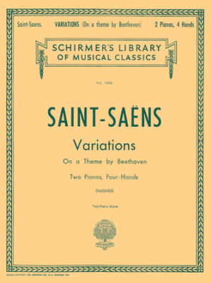 Variations on a Theme by Beethoven, Op. 35 Variations on a Theme by Beethoven, Op. 35