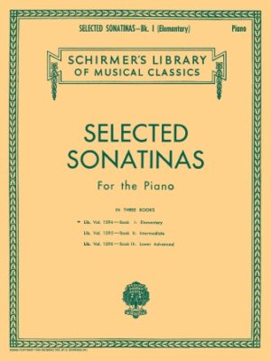 Selected Sonatinas – Book 1: Elementary Selected Sonatinas – Book 1: Elementary