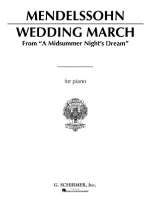 Wedding March (Mendelssohn) – Piano Solo Wedding March (Mendelssohn) – Piano Solo