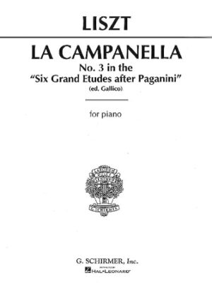 La Campanella (No. 3 in 6 Grand Etudes after N. Paganini) La Campanella (No. 3 in 6 Grand Etudes after N. Paganini)
