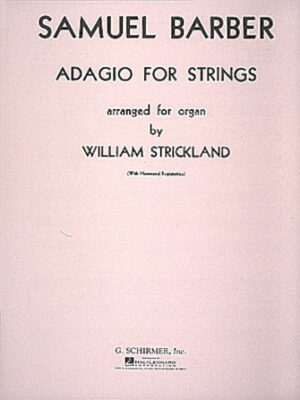 Adagio for Strings, Op. 11 Adagio for Strings, Op. 11