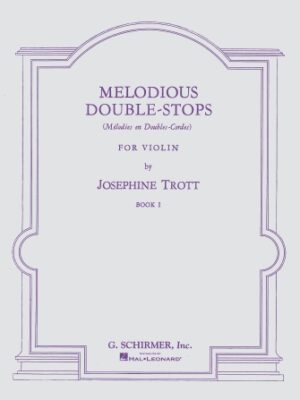 Melodious Double-Stops – Book 1 Melodious Double-Stops – Book 1