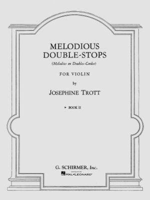 Melodious Double-Stops – Book 2 Melodious Double-Stops – Book 2