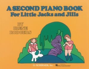 Second Piano Book for Little Jacks and Jills Second Piano Book for Little Jacks and Jills