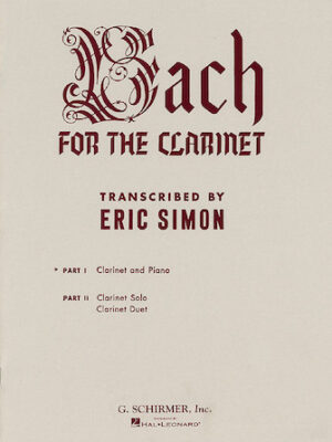 Bach for the Clarinet – Part 1