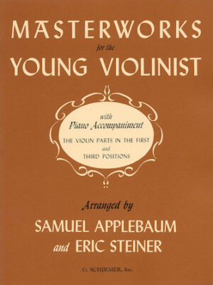 Masterworks for Young Violinists Masterworks for Young Violinists